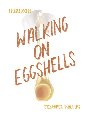 cover image of Walking on Eggshells